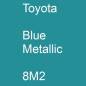 Preview: Toyota, Blue Metallic, 8M2.